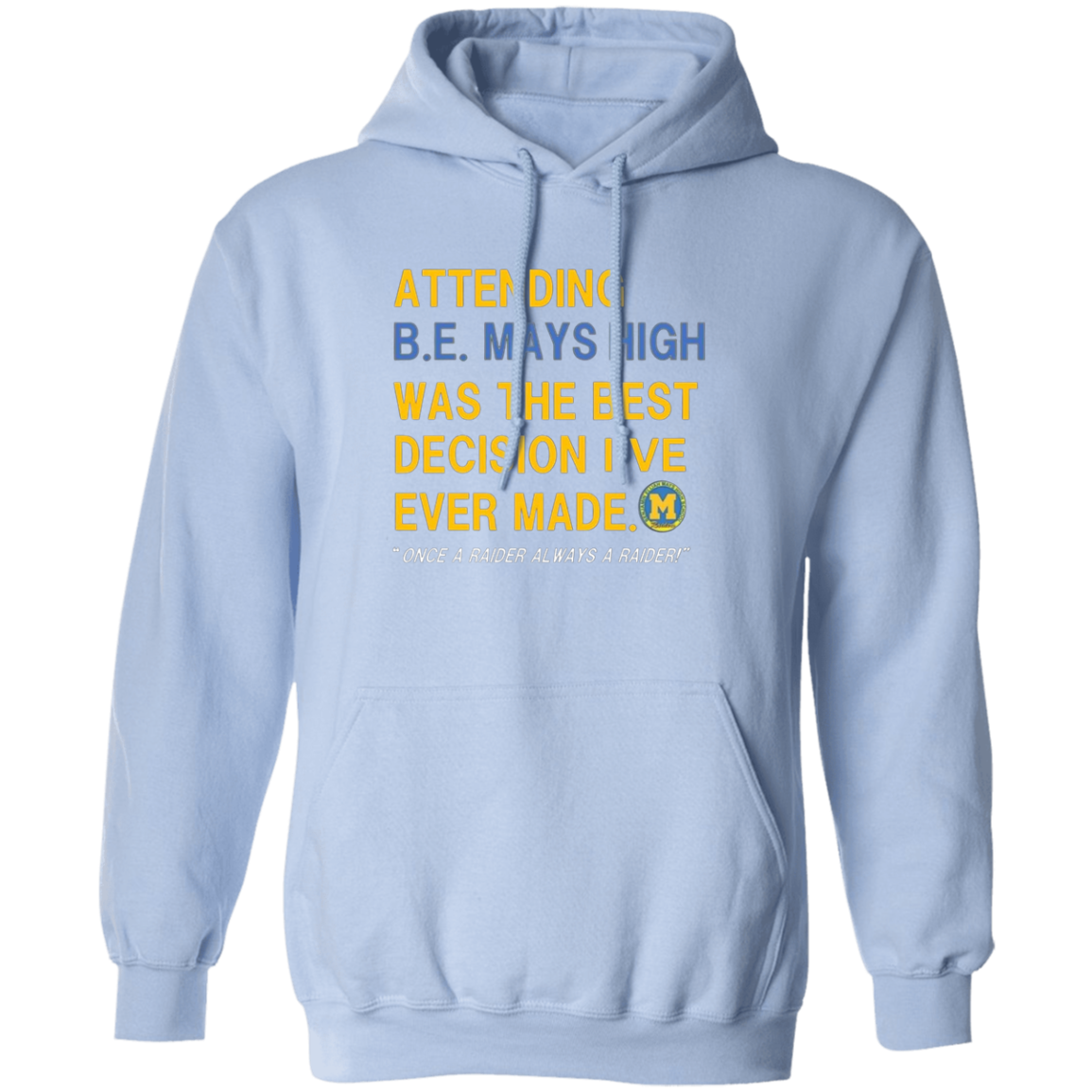 Mays High Attending G185 Pullover Hoodie