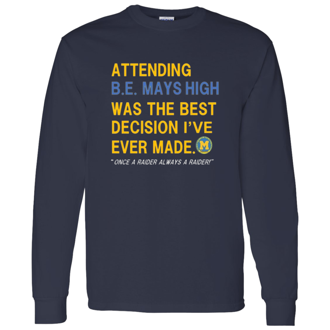 Mays Alum Edition G540 LS T-Shirt 5.3 oz.