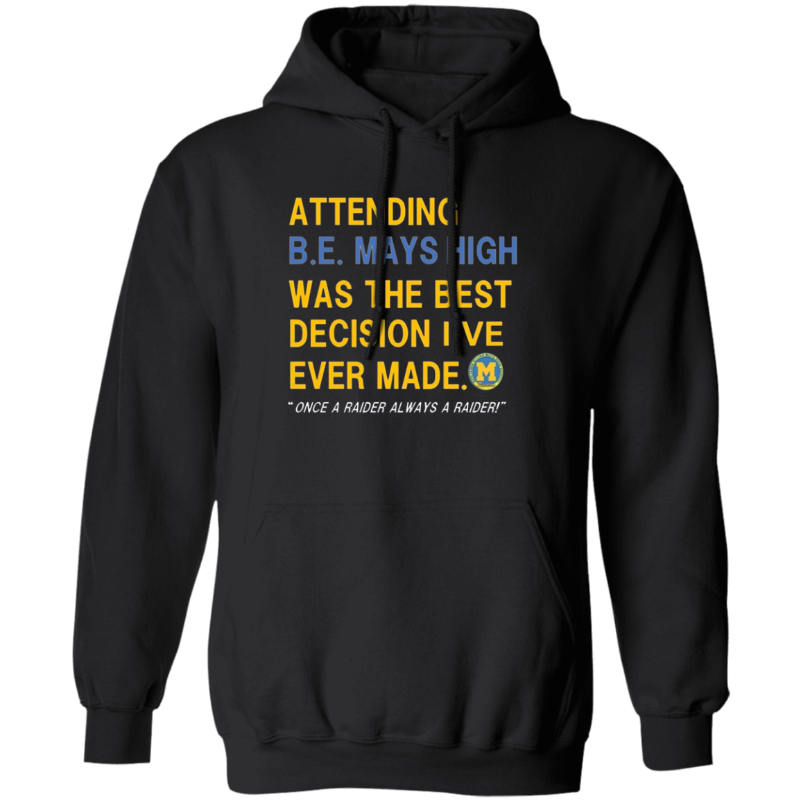 Mays High Attending G185 Pullover Hoodie