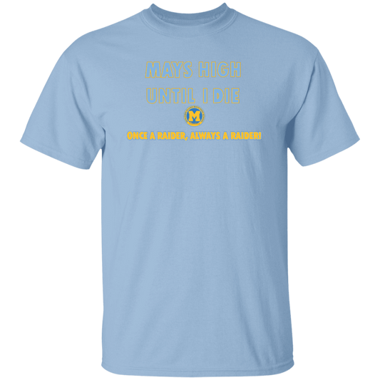 Mays High G500 5.3 oz. T-Shirt